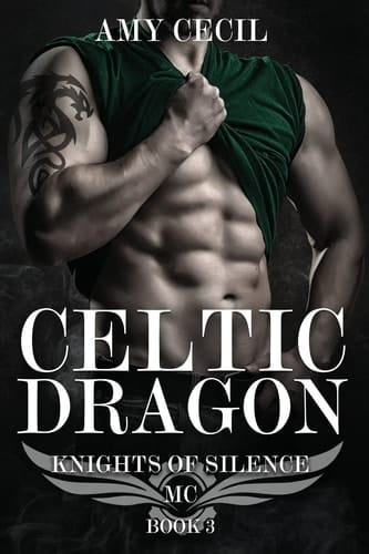 Celtic Dragon Knights of Silence MC Book 3