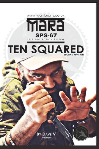 Ten Square Self-Protection System Essential 100 Points for Combat