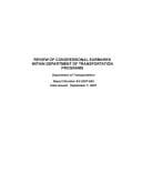 Review of Congressional Earmarks Within Department of Transportation Programs .
