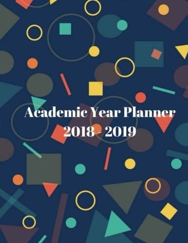 Academic Year Planner 2018 - 2019 Weekly Calendar from August 2018 to 2019: Yearly Calendars for 2018 and 2019: Lined Notepaper: To- Do Lists