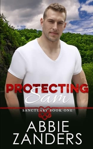 Protecting Sam Sanctuary, Book One