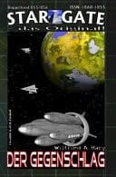 Star Gate 055-056 Der Gegenschlag: ...und "Entscheidung auf NAI-ROG"