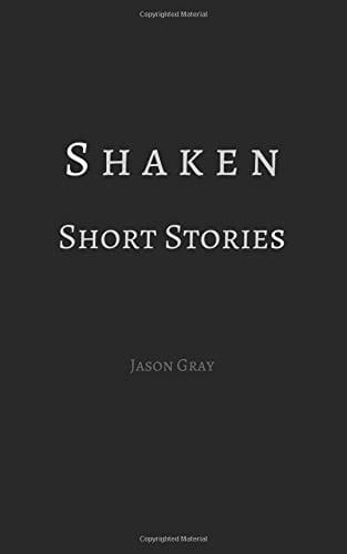 S H a K E N Short Stories