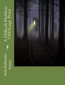 A Difficult Problem 1900 Large Print