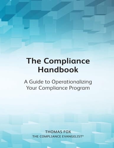 The Compliance Handbook A Guide to Operationalizing Your Compliance Program