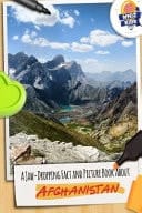 A Jaw-Dropping Fact and Picture Book about Afghanistan