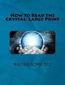 How to Read the Crystal Large Print
