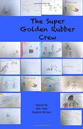 The Super Golden Rubber Crew