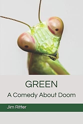 Green A Comedy About Doom
