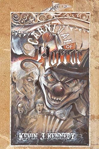 Carnival of Horror A Carnival Themed Horror Anthology