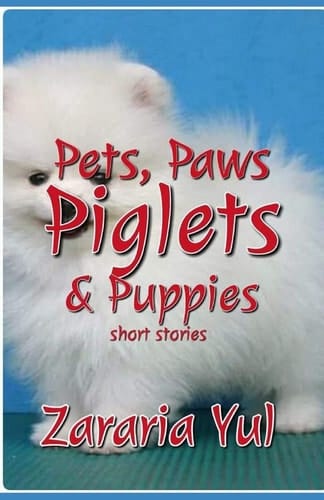 Pet, Paws, Piglets & Puppies