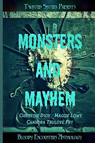 Monsters and Mayhem Bloody Encounters