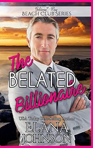 The Belated Billionaire