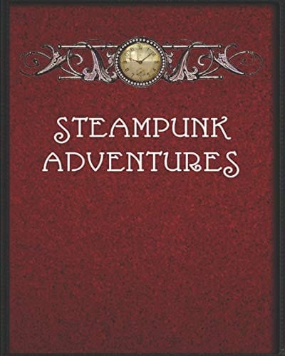 Steampunk Adventures Large Notebook for RPG Players with 200 Pages of Dot Grit Paper to Chronicle Your Travels