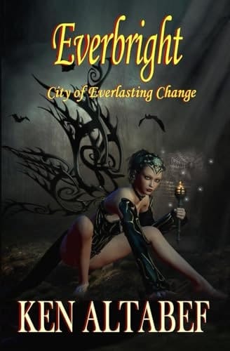Everbright City of Everlasting Change