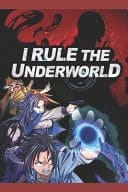I Rule the Underworld Hunger Game
