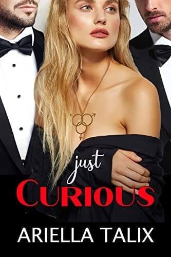 Just Curious (Living the Fantasy Book 1)