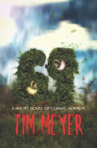 69 A Short Novel of Cosmic Horror