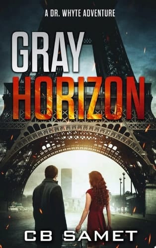 Gray Horizon Dr. Whyte Adventure, Book 3