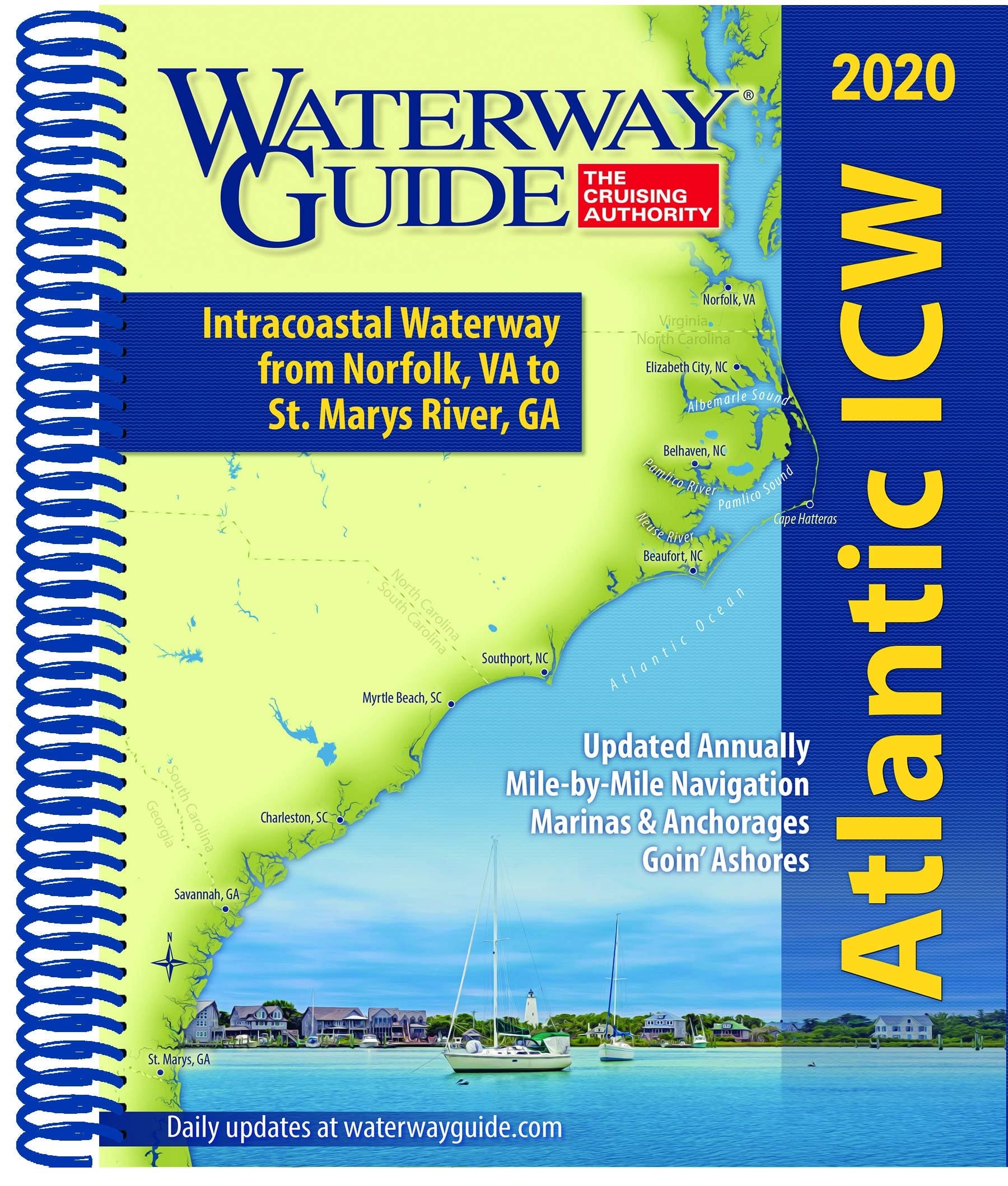 Waterway Guide Intracoastal Waterway from Norfolk, VA to St. Marys River, GA. Atlantic ICW 2020