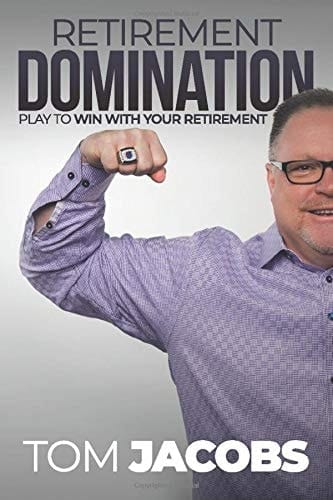 Retirement Domination Play to Win with Your Retirement