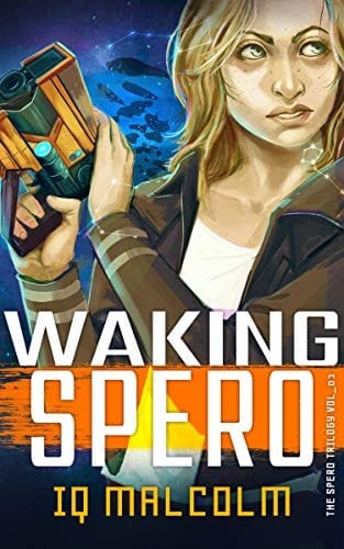 Waking Spero (The Spero Trilogy Book 1)
