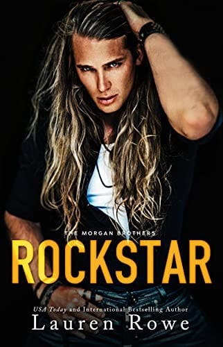 ROCKSTAR (The Morgan Brothers Book 5)