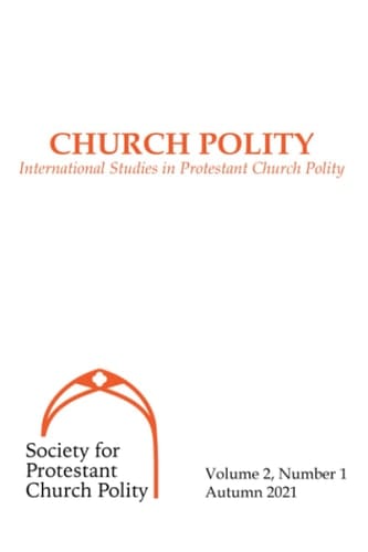Church Polity International Studies in Protestant Church Polity