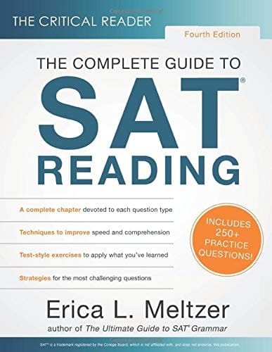The Critical Reader The Complete Guide to SAT Reading