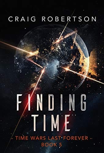 Finding Time (Time Wars Last Forever Book 5)