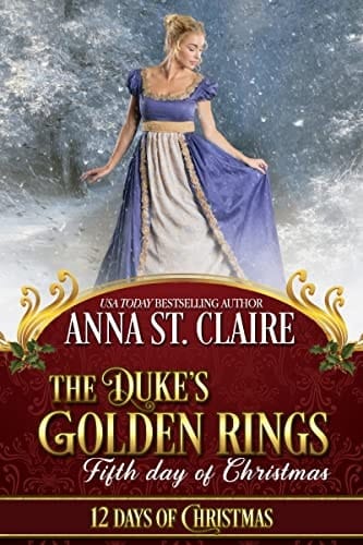 The Duke's Golden Rings: Fifth Day of Christmas: Noble Hearts Series