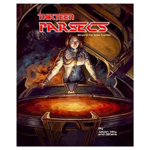 Thirteen Parsecs: Beyond the Solar Frontier RPG: Core Rulebook