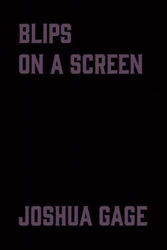 Blips on a Screen