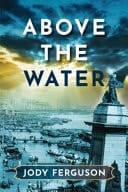 Above the Water