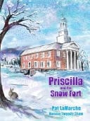 Priscilla and the Snow Fort