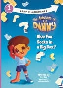 The Adventures of Lil Danny Blue Fox Socks in a Big Box