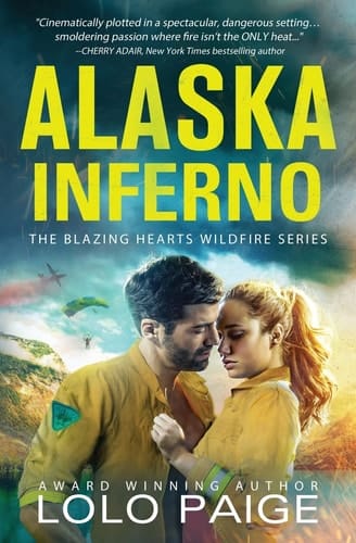 Alaska Inferno A Friends to Lovers Workplace Romance