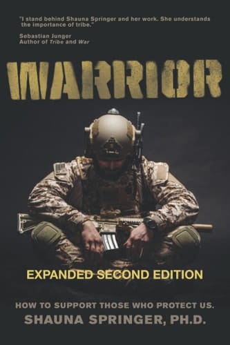 Warrior How to Support Those Who Protect Us
