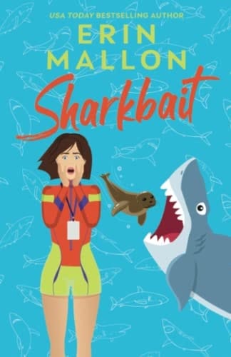 Sharkbait The Natural History Series Book 3