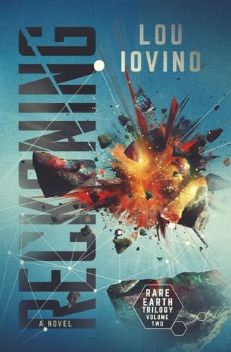 Reckoning Rare Earth Trilogy, Volume 2