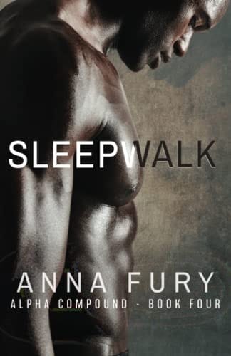 Sleepwalk Alpha Compound - Book 4