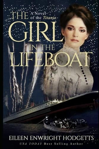 The Girl in the Lifeboat A Novel of the Titanic