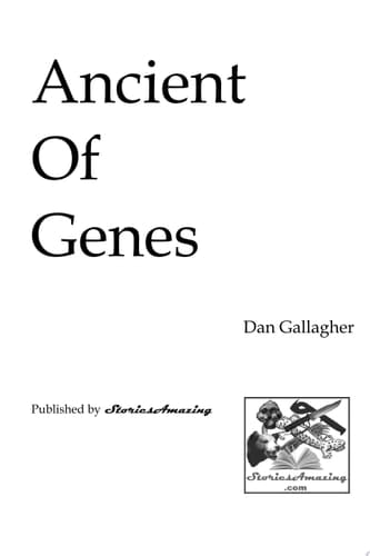 Ancient of Genes Prehistoric Resurrection... or Genetic Warfare?