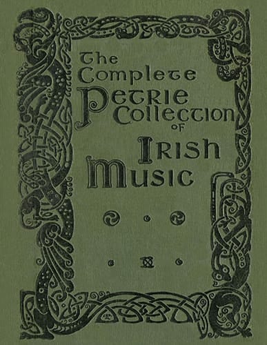 Petrie's Complete Collection of Irish Music - All 3 volumes: Over 1500 tunes