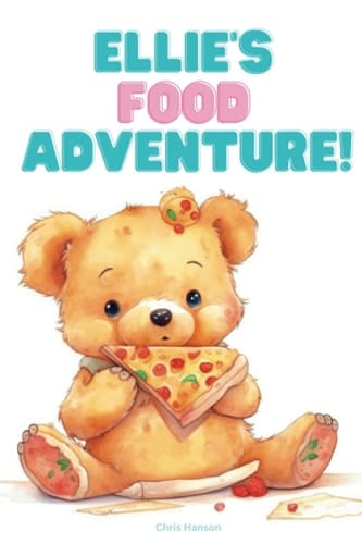 Ellie's Food Adventure!