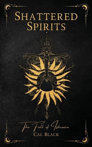 Shattered Spirits The Fall of Ishcairn