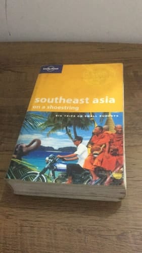 Southeast Asia on a Shoestring