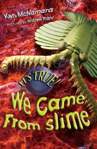 We Came from Slime