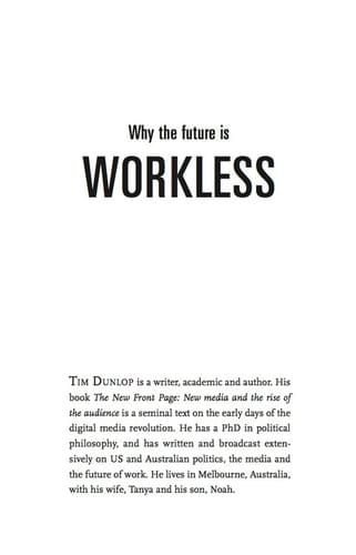 Why the Future Is Workless