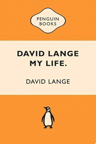 David Lange: My Life My Life